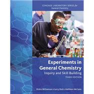 Experiments in General Chemistry: Inquiry and Skill Building