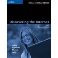 Discovering the Internet: Brief Concepts and Techniques, Second Edition