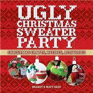 Ugly Christmas Sweater Party Christmas Crafts, Recipes, Activities