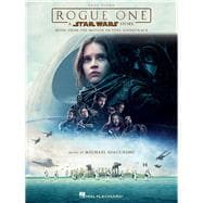 Rogue One - A Star Wars Story Music from the Motion Picture Soundtrack