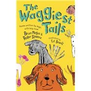 The Waggiest Tails Poems Written by Dogs
