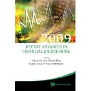Recent Advances in Financial Engineering 2009: Proceedings of the KIER_TMU International Workshop on Financial Engineering 2009, Otemachi, Sankei Plaza, Tokyo 3-4 August 2009