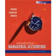 Loose-leaf Version Introduction to Managerial Accounting