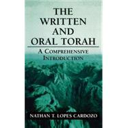 The Written and Oral Torah: A Comprehensive Introduction