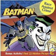 Batman, Race Against Crime