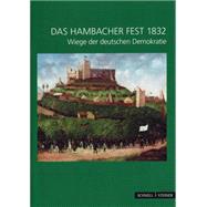 Das Hambacher Fest 1832