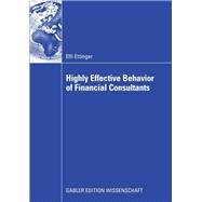 Highly Effective Behavior of Financial Consultants