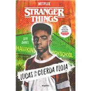 Stranger Things: Lucas en la cuerda floja / Lucas on the Line