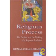 Religious Processes The Puranas and the Making of a Regional Tradition