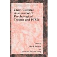 Cross-cultural Assessment of Psychological Trauma and Ptsd