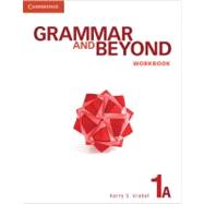 Grammar and Beyond Level 1 Workbook A