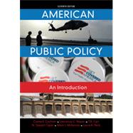 American Public Policy: An Introduction, 11th Edition