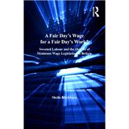 A Fair Day’s Wage for a Fair Day’s Work?