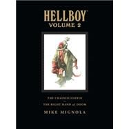 Hellboy Library Volume 2: The Chained Coffin and The Right Hand of Doom