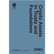 Crypto Assets in Trusts and Foundations