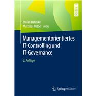 Managementorientiertes IT-Controlling und IT-Governance