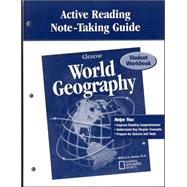 Glencoe World Geography, Active Reading Note-Taking Guide, Student Edition