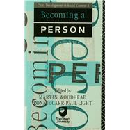 Becoming A Person