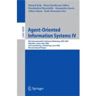 Agent-oriented Information Systems IV: 8th International Bi-conference Workshop, Aois 2006, Hakodate, Japan, May 9, 2006 and Luxembourg, Luxembourg, June 6, 2006, Revised Selected Papers