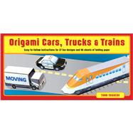 Origami Cars, Trucks & Trains