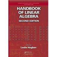 Handbook of Linear Algebra, Second Edition