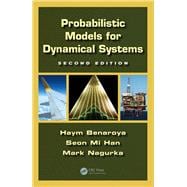 Probabilistic Models for Dynamical Systems, Second Edition