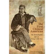 The First Chinese American
