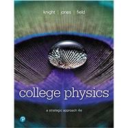 Student Workbook for College Physics A Strategic Approach
