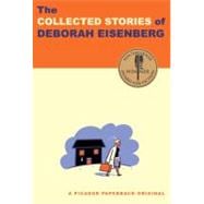 The Collected Stories of Deborah Eisenberg Stories