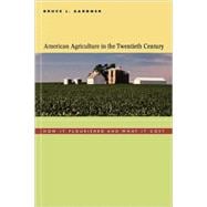 American Agriculture in the Twentieth Century
