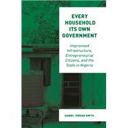 Every Household Its Own Government