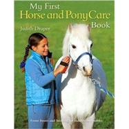 My First Horse and Pony Care Book