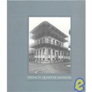 French Quarter Manual