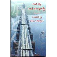 Red Sky, Red Dragonfly,9780970409898