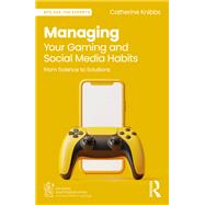 Managing Your Gaming and Social Media Habits