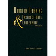 Quantum Learning and Instructional Leadership in Practice