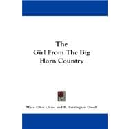 The Girl from the Big Horn Country