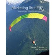 Marketing Strategy : A Decision Focused Approach