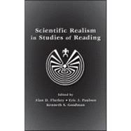 Scientific Realism in Studies of Reading