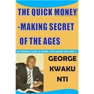 The Quick Money-making Secret of the Ages