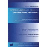 Conflict in Organizations: Beyond Effectiveness and Performance: A Special Issue of the European Journal of Work and Organizational Psychology