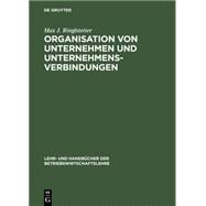 Organisation von Unternehmen und Unternehmensverbindungen