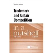 Trademark and Unfair Competition in a Nutshell(Nutshells)