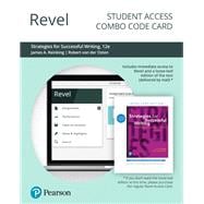 Revel for Strategies for Successful Writing A Rhetoric, Research Guide, Reader and Handbook -- Combo Access Card