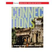 Connections: A World History, Combined Volume [Rental Edition]