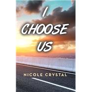 I Choose Us