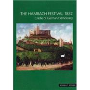 The Hambach Festival 1832