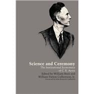 Science and Ceremony