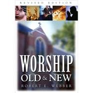 Worship Old and New Revised Edition