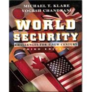 World Security Challenges for a New Century